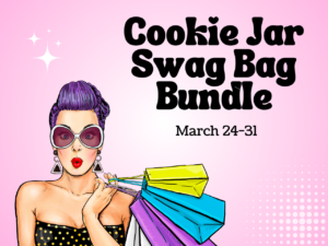 Cookie Jar Swag Bag Bundle March 24th to March 31st 2025 from the PLR Cookie Jar